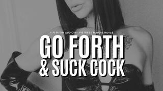 Go Forth & Suck Cock: Encouraged Bi and Oral Training MP3