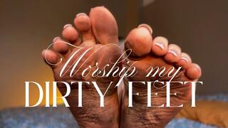 Worship My Dirty Feet !