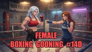 Female Boxing Gooning #14D: Goon to the Boxing Queens (Animated, Music, Text)