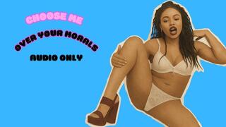 Goddess Aspen Aires (Audio Only): Choose Me Over Your Morals