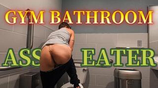 Gym Bathroom Ass Eater – Personal Trainer Makes Beta Eat His Ass