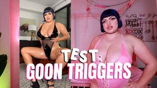Goon Triggers Test