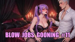 Blow Jobs Gooning #11: Throat Training Trance
