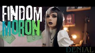 Findom Moron