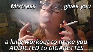 Mistress gives you a lung workout to make you addicted to cigarettes
