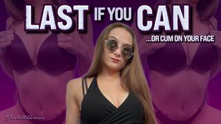 Last If You Can 2