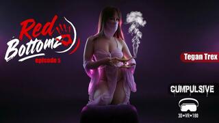 VR 180 3D Red Bottomz Episode 5
