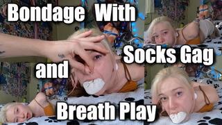 Bondage With Socks Gag And Breath Play