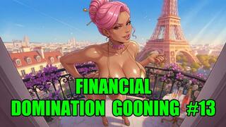 Financial Domination Gooning #13: Luxury Trance Drain