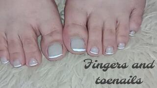Fingers and toenails