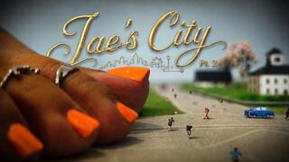 Giantess Jae - Jae's City [Part 2]