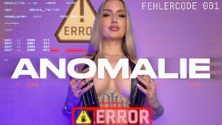 ANOMALIE - Fehlercode 001