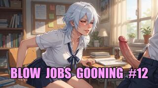Blow Jobs Gooning #12: Surrender Your Mind to Endless Oral Worship