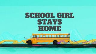 Schoolgirl Stays Home -- Taboo