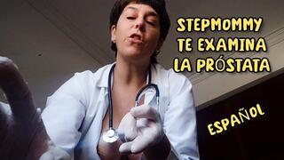 STEPMOMMY TE EXAMINA LA PRÓSTATA - ESPAÑOL
