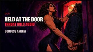Held At The Front Door By Goddess Amelia