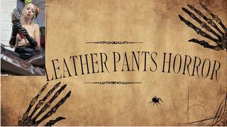 leather pants horror