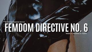 Femdom Directive: Week 6 - Weekly Submissive Assignment & Obedience Training