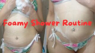Foamy Shower Routine