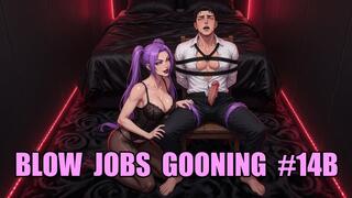 Blow Jobs Gooning #14B: Goon and Surrender to Oral Control (Animated)