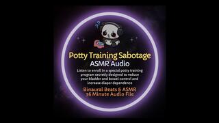 Potty Training Sabotage - ABDL ASMR Diaper Roleplay Audio