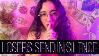 Losers Send in Silence
