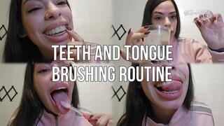 teeth and tongue brushing routine