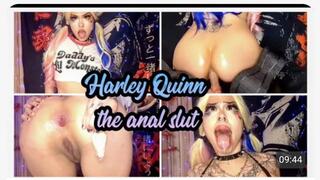 HARLEY QUINN THE ANAL SLUT