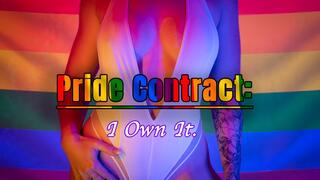 Pride Contract: I Own It.