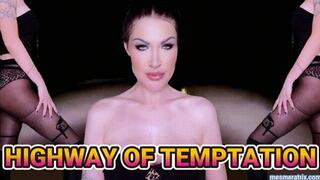 HIGHWAY OF TEMPTATION