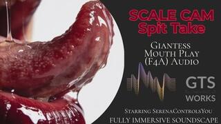 Scale Cam: Spit Take - Mean Giantess Mouth Fetish POV Audio Only - (Tongue Fetish, Verbal Humiliation, Objectification, Control) by GTS Works [MP4]
