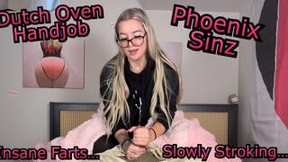 Devilish Dutch Oven Handjob - Phoenix Sinz