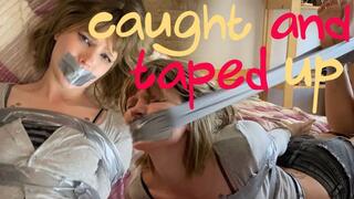 Cute girl caught, taped up and struggling