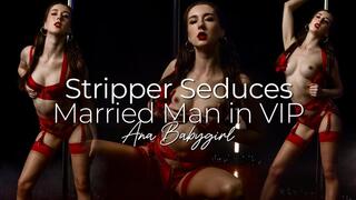 Stripper Seduces Married Man in VIP