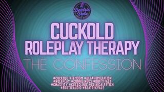 Cuckold RoleplayTherapy: The Confession