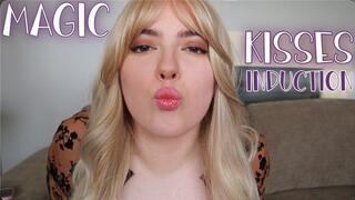 Magic Kisses Induction