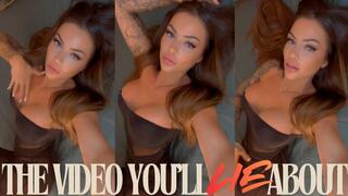The Video You’ll Lie About