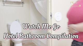 Watching Me Go Hotel Bathroom Compilation (pee)