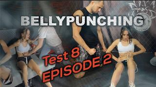 Bellypunching Test 8 Episode Two