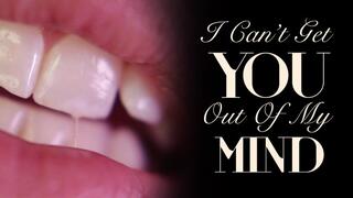 I Can’t Get You Out of My Mind