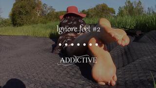 Ignore feet #2