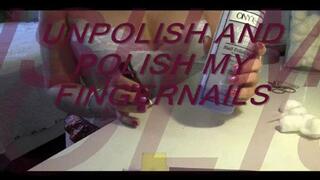 UNPOLISH AND POLISH FINGERNAILS mov