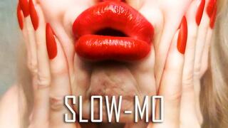 Lips SLOW-MO