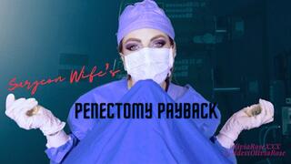 Surgeon Wife's Penectomy Payback (MP4 1080p)