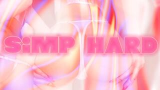 Simp HARD