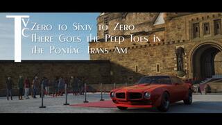 Zero to Sixty to Zero: There Goes the Peep Toes in the Pontiac Trans Am (mp4 720p)