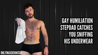 gay humiliation - caught sniffing stepdads underwear