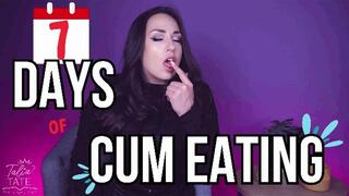 7 Days of Cum Eating