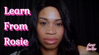 Learn From Rosie- Femdom Goddess Rosie Reed Slave Training For Submissive Males Seeking Control And Dominiation- Female Supremacy Training- 1080p HD