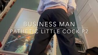 BUSINESS MAN SUCKING FUCKING FAT BOI WITH SMALL PATHETIC COCK P2